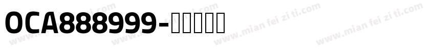 OCA888999字体转换