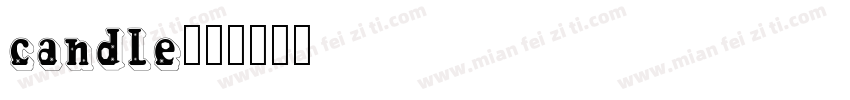 candle字体转换