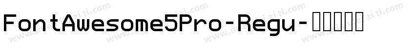 FontAwesome5Pro-Regu字体转换