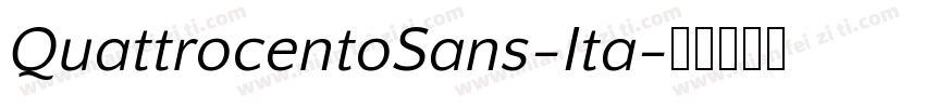 QuattrocentoSans-Ita字体转换