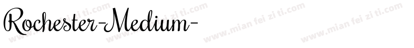 Rochester-Medium字体转换