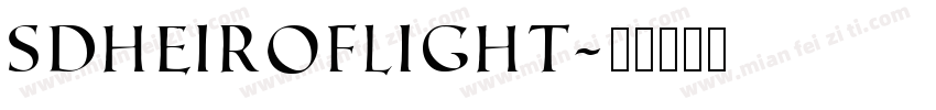 SDHeirofLight字体转换