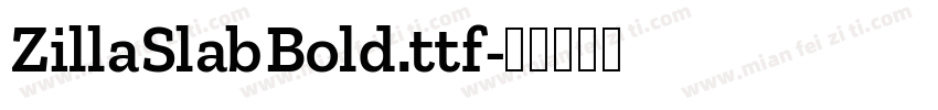 ZillaSlabBold.ttf字体转换