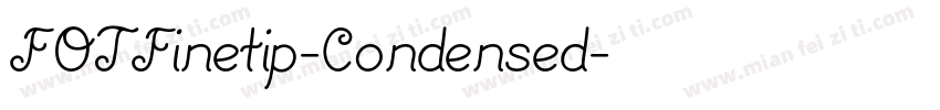 FOTFinetip-Condensed字体转换