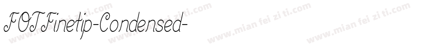 FOTFinetip-Condensed字体转换