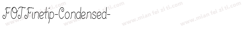 FOTFinetip-Condensed字体转换