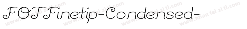 FOTFinetip-Condensed字体转换