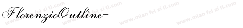 FlorenzioOutline字体转换