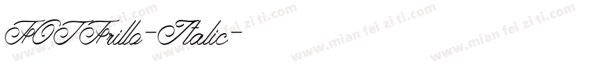 FOTFrillo-Italic字体转换