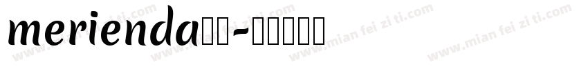 merienda字体字体转换