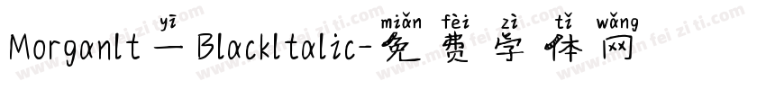 Morganlt一Blackltalic字体转换