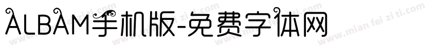 ALBAM手机版字体转换