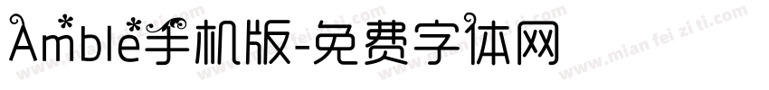 Amble手机版字体转换