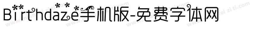 Birthdaze手机版字体转换