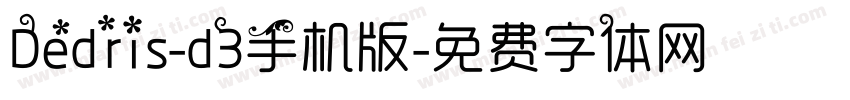Dedris-d3手机版字体转换