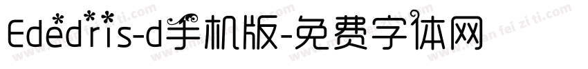 Ededris-d手机版字体转换