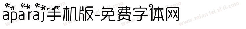 aparaj手机版字体转换