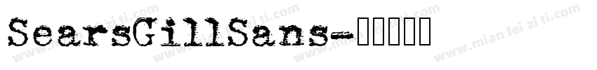 SearsGillSans字体转换