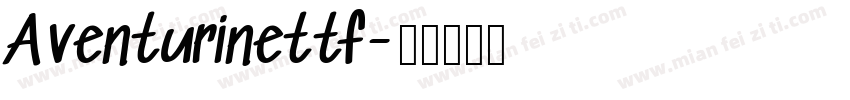 Aventurinettf字体转换