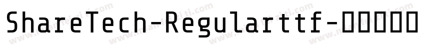 ShareTech-Regularttf字体转换