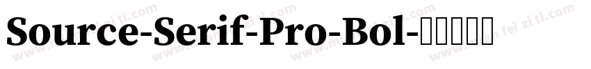 Source-Serif-Pro-Bol字体转换