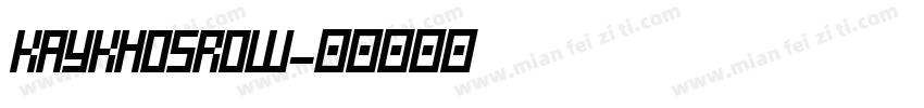 KayKhosrow字体转换