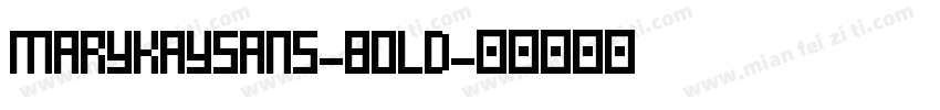 MaryKaySans-Bold字体转换