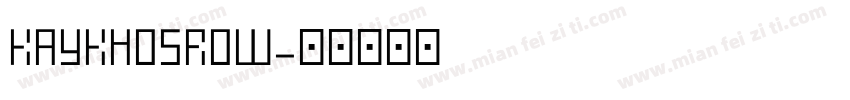 KayKhosrow字体转换
