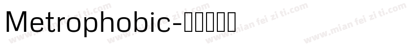 Metrophobic字体转换