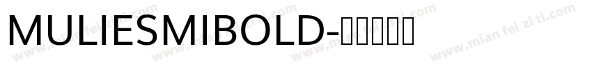 MULIESMIBOLD字体转换