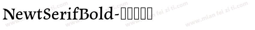 NewtSerifBold字体转换