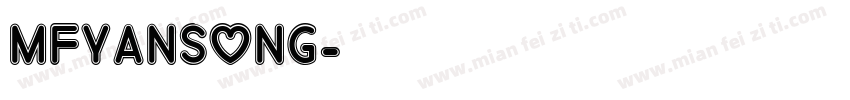 MFYanSong字体转换