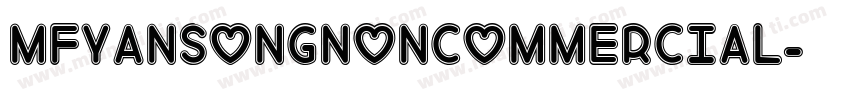 MFYanSongNoncommercial字体转换