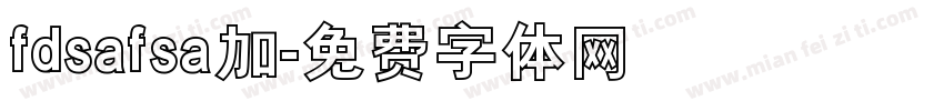 fdsafsa加字体转换