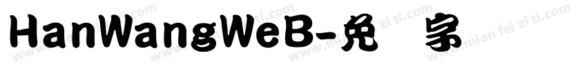 HanWangWeB字体转换
