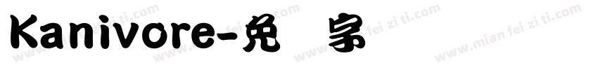 Kanivore字体转换