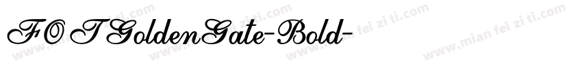 FOTGoldenGate-Bold字体转换
