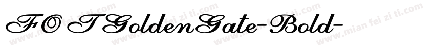 FOTGoldenGate-Bold字体转换