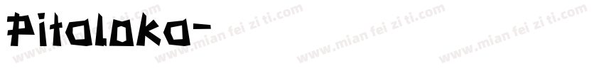 Pitaloka字体转换