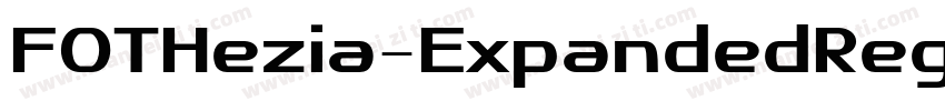 FOTHezia-ExpandedRegular字体转换