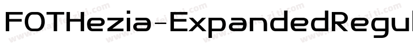FOTHezia-ExpandedRegular字体转换