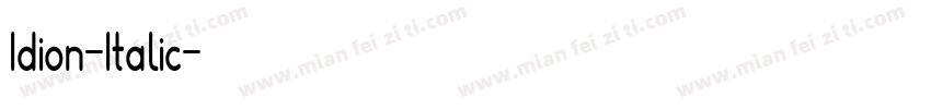 Idion-Italic字体转换