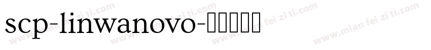scp-linwanovo字体转换