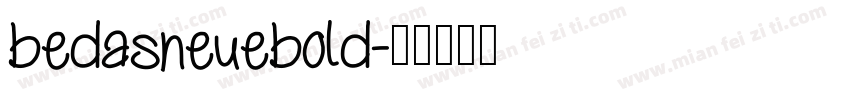 bedasneuebold字体转换