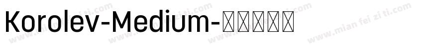 Korolev-Medium字体转换