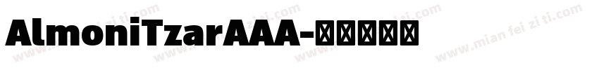 AlmoniTzarAAA字体转换