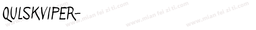QULSKVIPER字体转换