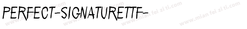 perfect-signaturettf字体转换