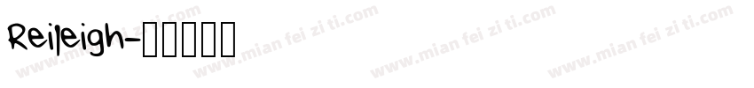 Reileigh字体转换