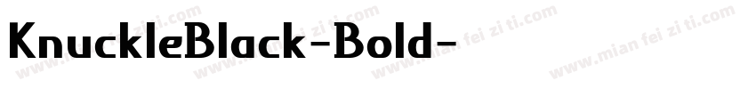 KnuckleBlack-Bold字体转换
